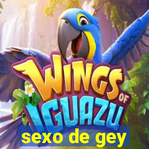 sexo de gey